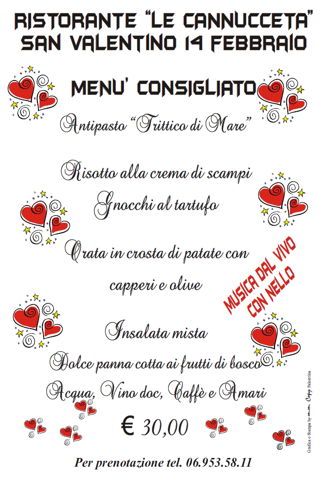 Le Cannucceta - San Valentino 14 Febbraio